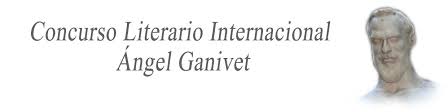 CONCURSO LITERARIO INTERNACIONAL ÁNGEL GANIVET
