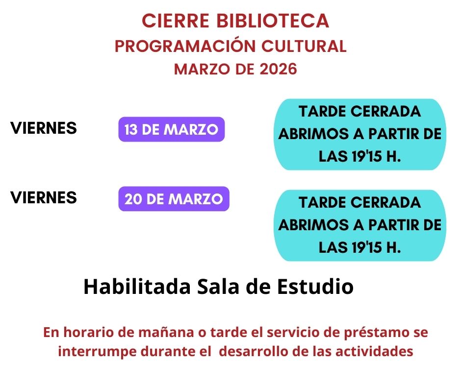 MODIFICACIÓN HORARIO BIBLIOTECA BLAS INFANTE MES DE MARZO
