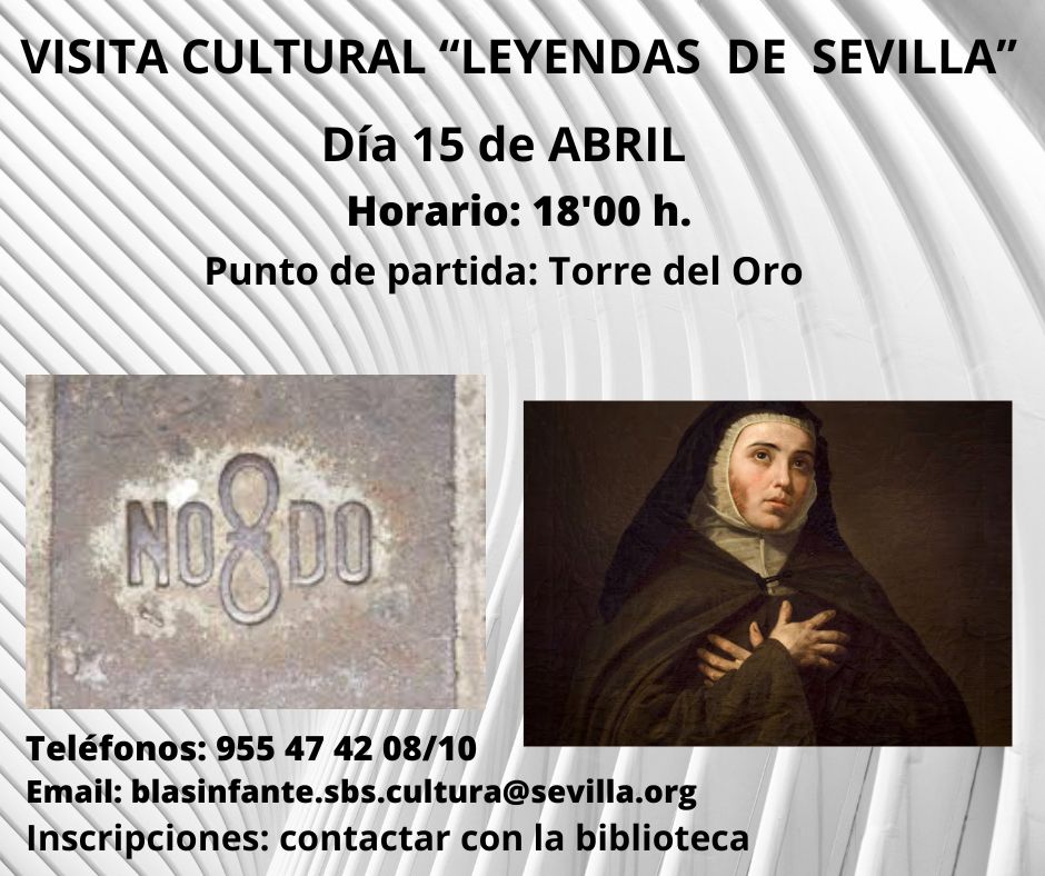 LEYENDAS DE SEVILLA: VISITA CULTURAL