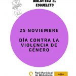 25 Noviembre – Contra la violencia de género
