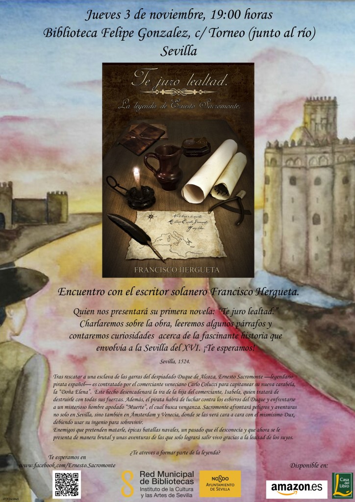 Presentación del libro «Te juro lealtad» de Francisco Hergueta, el jueves 3 de noviembre 2016, a las 19:00 h.