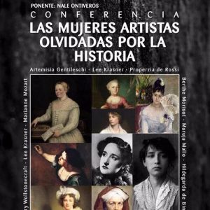 CHARLA COLOQUIO «Las mujeres artistas olvidadas por la Historia»