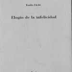 elogio de la infelicidad