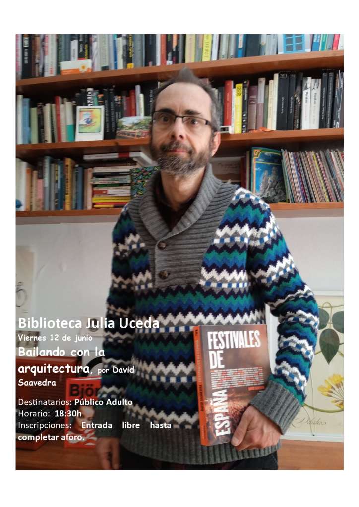 El viernes dia 12 a las 18.30. Bailando con la arquitectura en la biblioteca