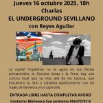 El «underground sevillano»: charla literaria
