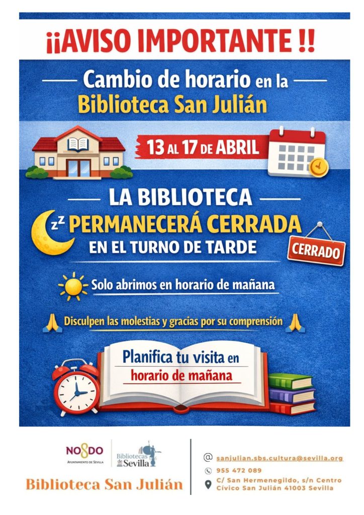 📢 Aviso importante: modificación de horario en la Biblioteca San Julián