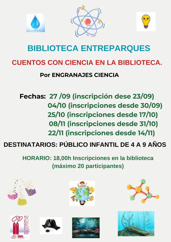 NUEVA TEMPORADA DE                   CUENTOS CON CIENCIA A PARTIR DEL 27 DE SEPTIEMBRE. TE ESPERAMOS