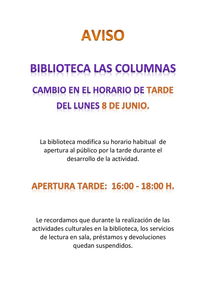 MODIFICACIÓN HORARIO BIBLIOTECA LUNES 8 DE JUNIO