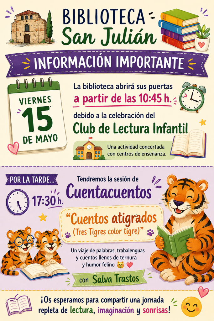 📚🐯 Información importante de la Biblioteca San Julián 🐯📚