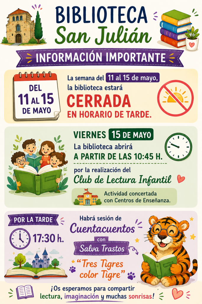 📚 ¡Recordatorio importante en la Biblioteca San Julián! 😊